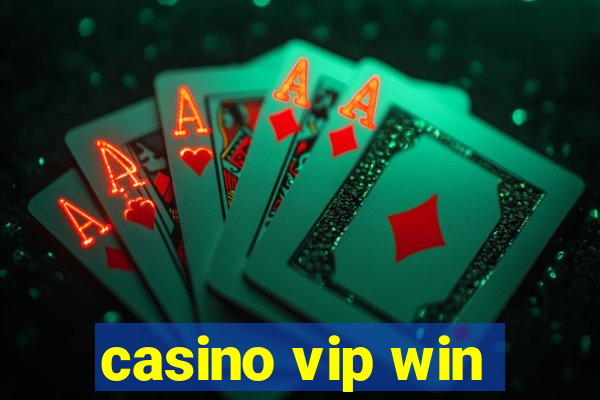 casino vip win